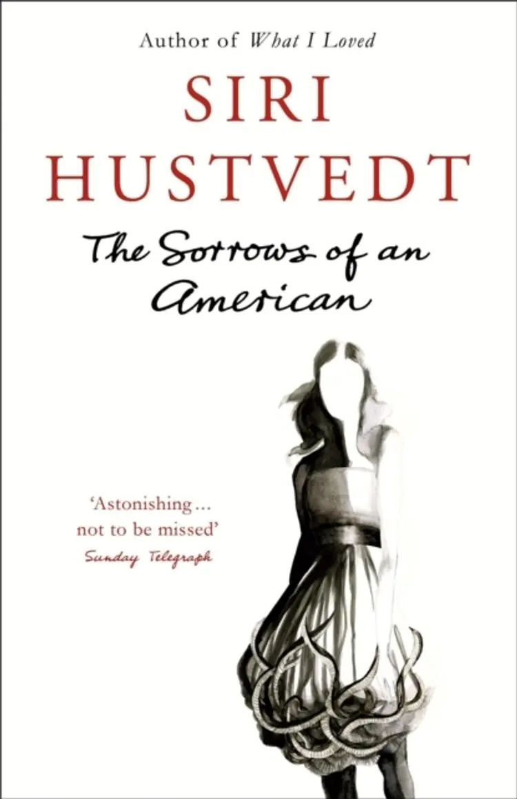 THE SORROWS OF AN AMERICAN 228270 af HUSTVEDT