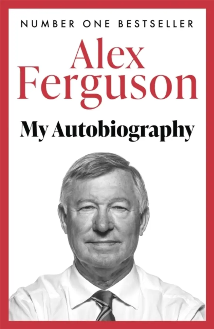 Alex Ferguson - My Autobiography af Alex Ferguson