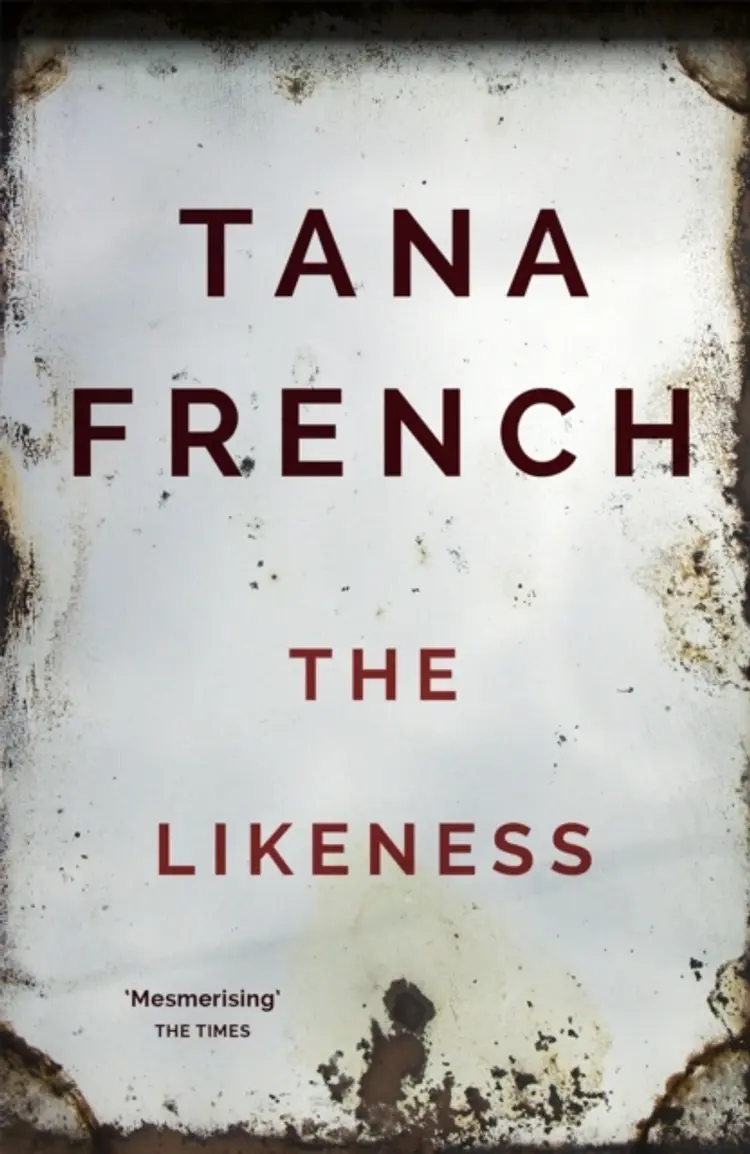 THE LIKENESS af Tana French