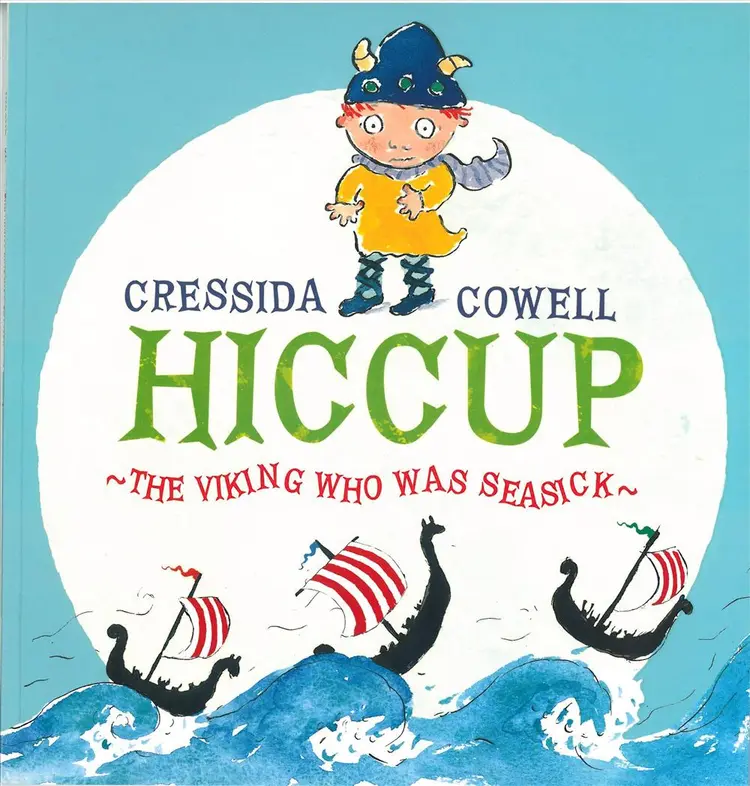 Hiccup - The Viking who was Seasick af Cowell Cressida