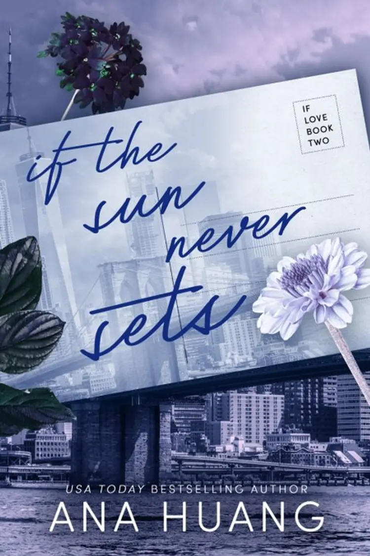 If the Sun Never Sets af Ana Huang