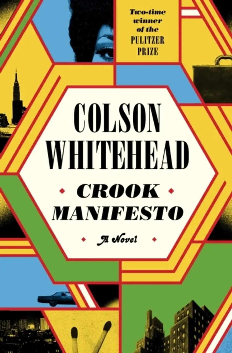 Crook Manifesto af Colson Whitehead