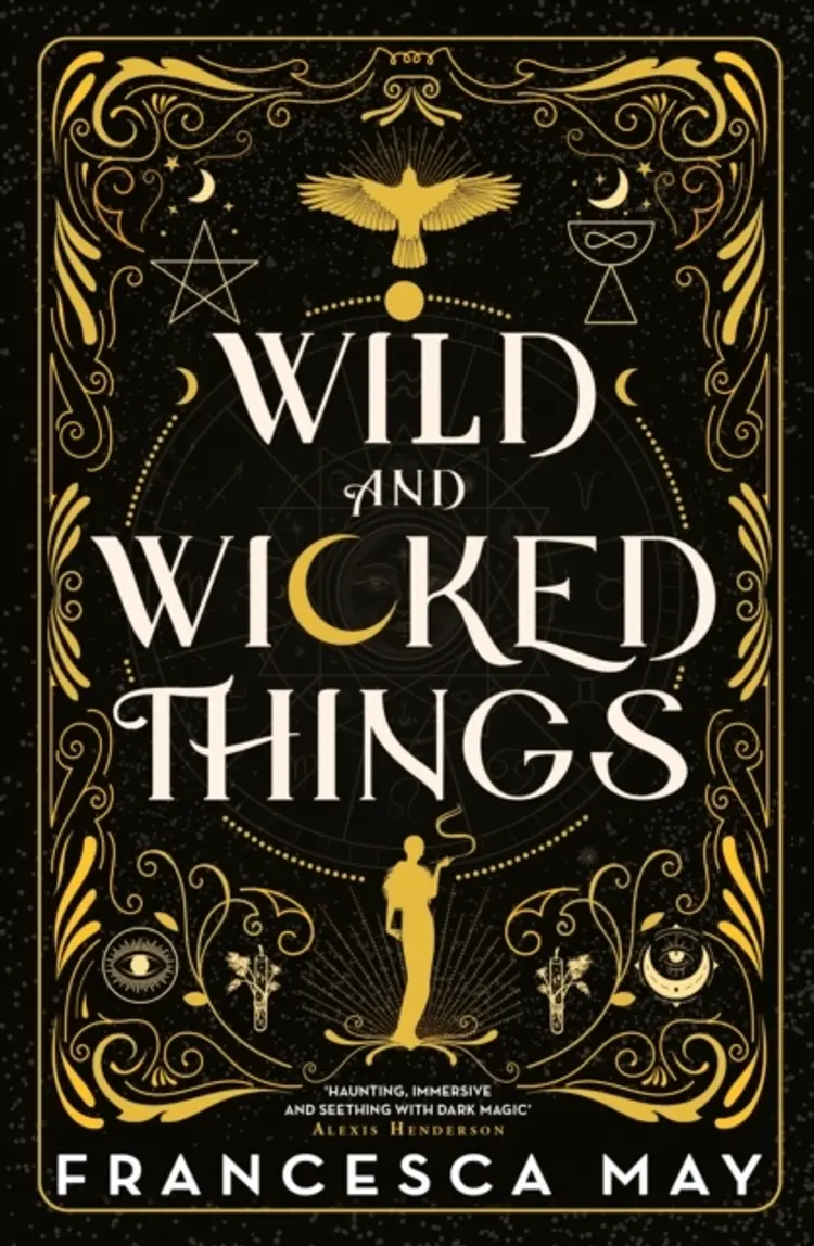 Wild and Wicked Things af Francesca May