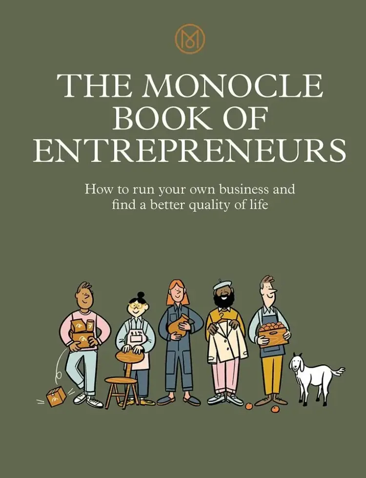 The Monocle Book of Entrepreneurs - Tyler Brûlé, Joe Pickard, Molly Price af Tyler Brûlé
