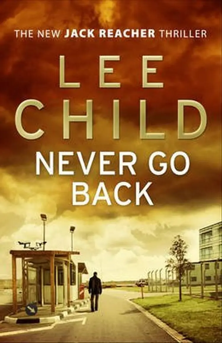 Never Go Back af Lee Child
