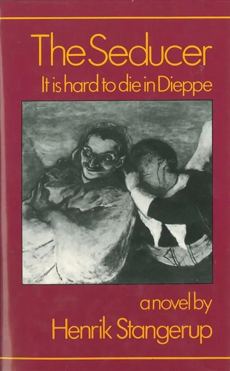 The Seducer - It is Hard to Die in Dieppe af Henrik Stangerup