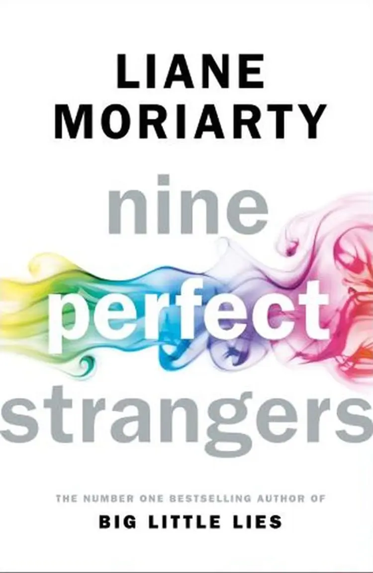 Nine Perfect Strangers af Liane Moriarty