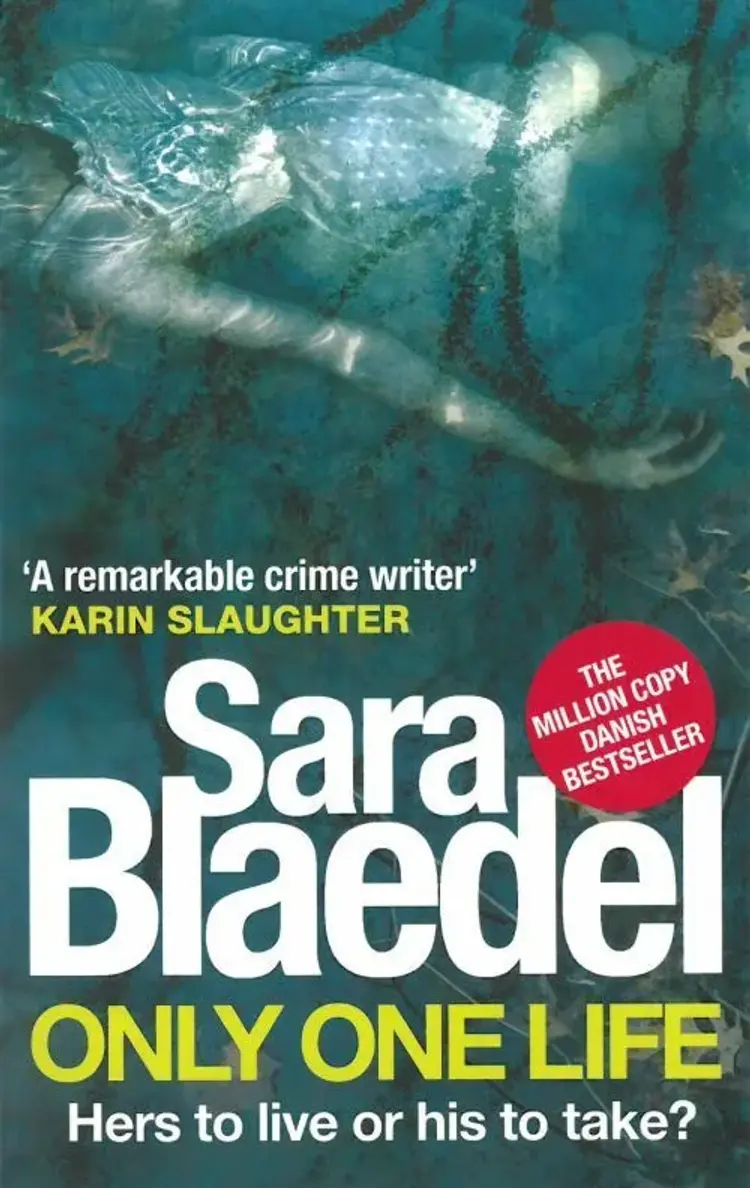 Only One Life af Sara Blædel