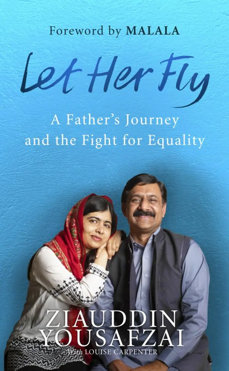 Let Her Fly: A Father's Journey and the Fight for Equality - Ziauddin Yousafzai af Ziauddin Yousafzai