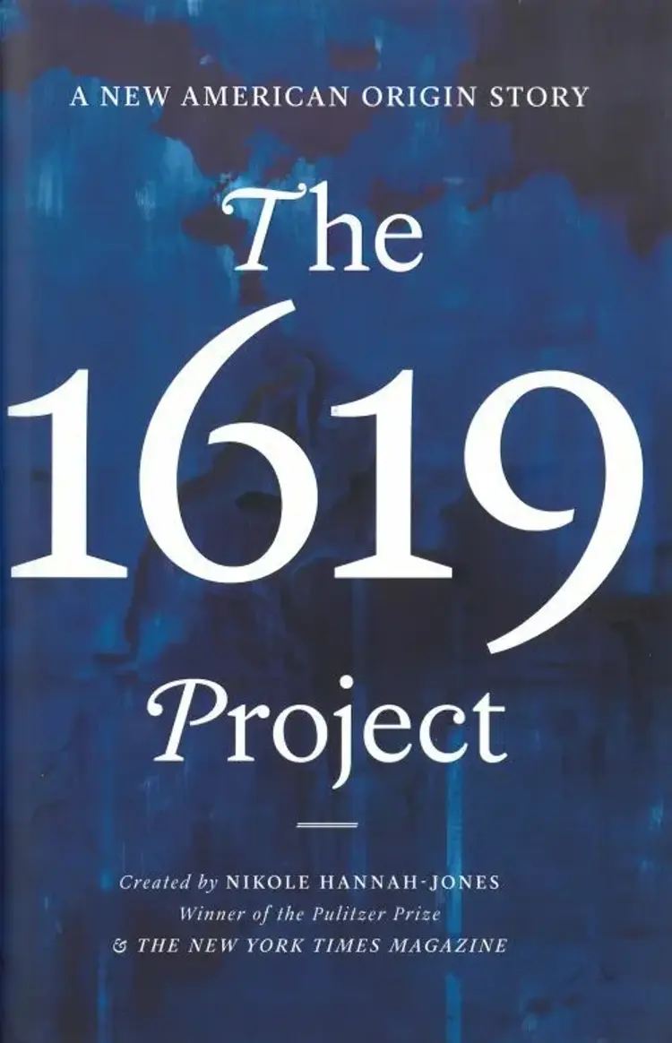 The 1619 Project: A New American Origin Story af Nikole Hannah-Jones