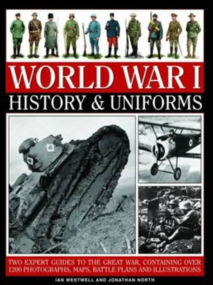 World War I: History & Uniforms 1-2 af Ian Westwell