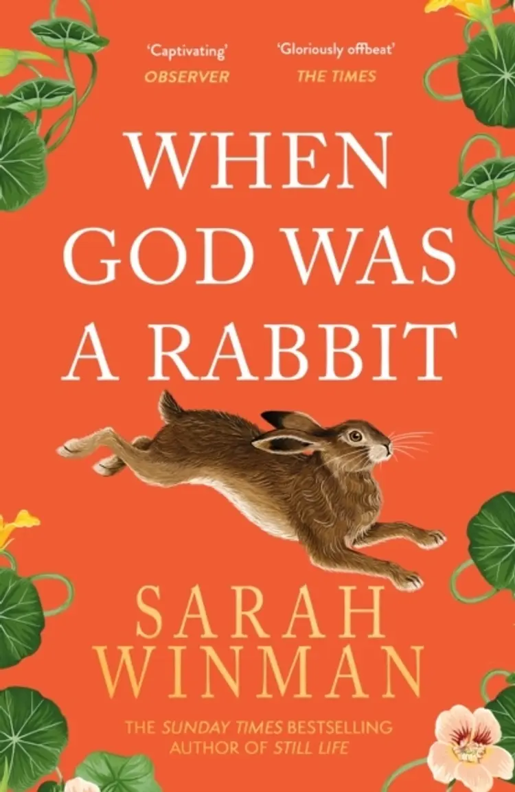 WHEN GOD WAS A RABBIT af SARAH WINMAN
