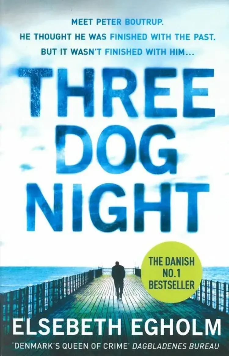 Three Dog Night af Elsebeth Egholm