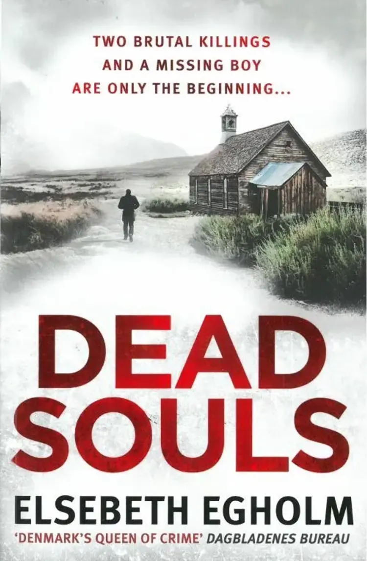 Dead Souls af Elsebeth Egholm