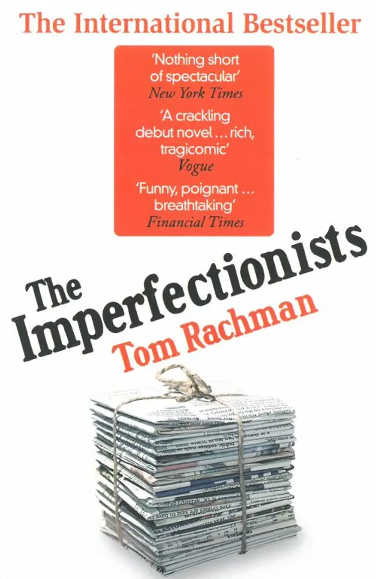 The Imperfectionists af Tom Rachman