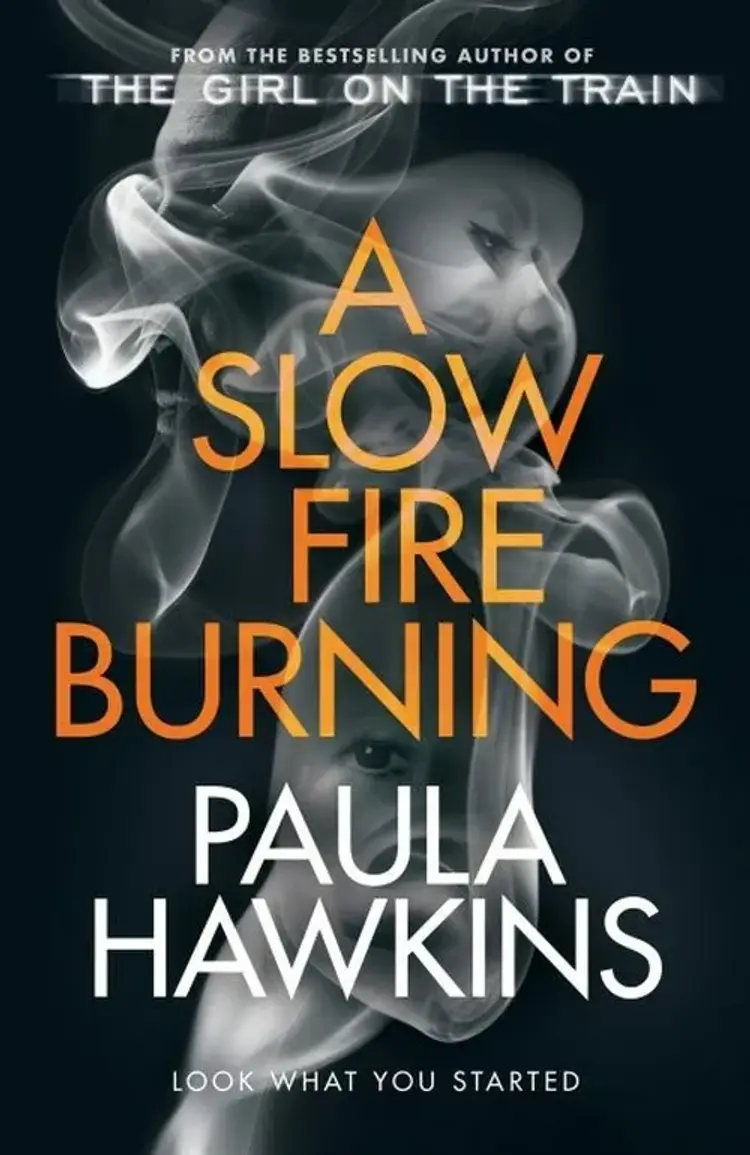 A Slow Fire Burning af Paula Hawkins