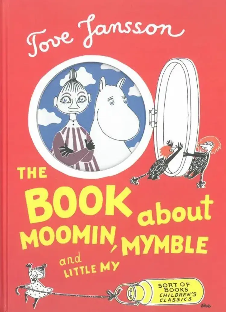 The Book about Moomin, Mymble and Little My af Tove Jansson