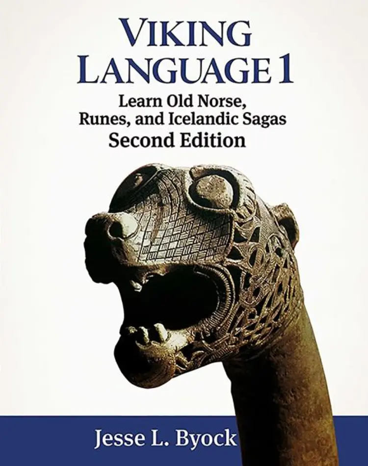 Viking Language 1: Learn Old Norse, Runes, and Icelandic Sagas - Learn Old Norse, Runes, and Icelandic Sagas, Jesse L. Byock af Jesse L. Byock