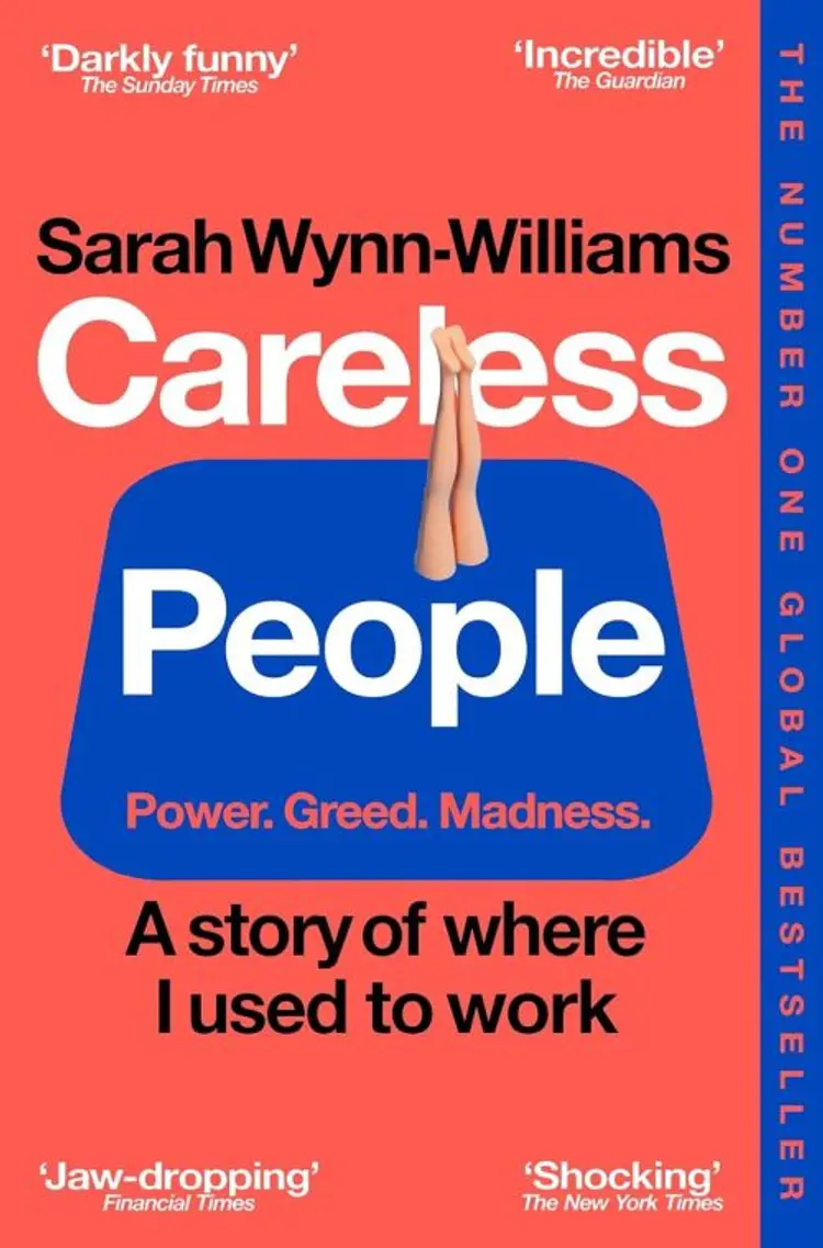 Careless People: A story of where I used to work af Sarah Wynn-Williams