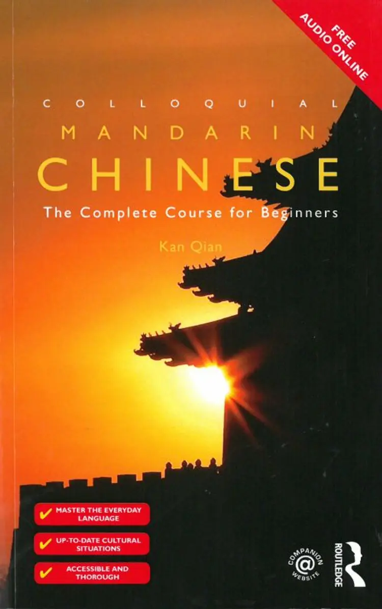 Colloquial Mandarin Chinese - The Complete Course for Beginners af Kan Qian