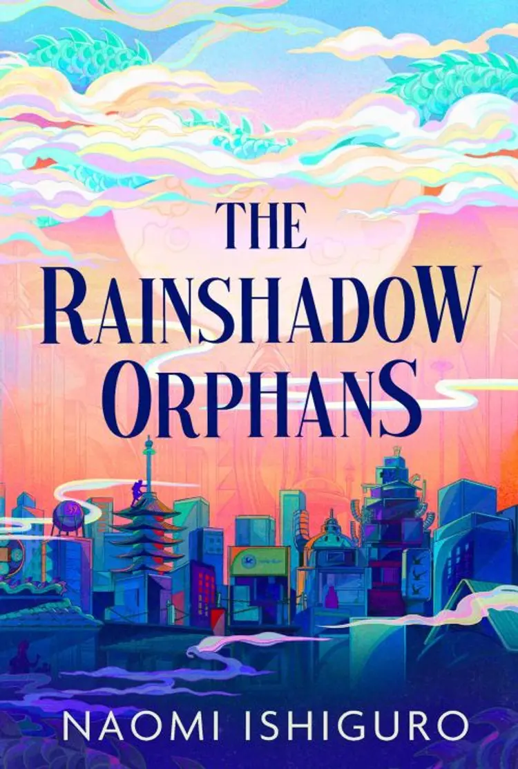 The Rainshadow Orphans af Naomi Ishiguro