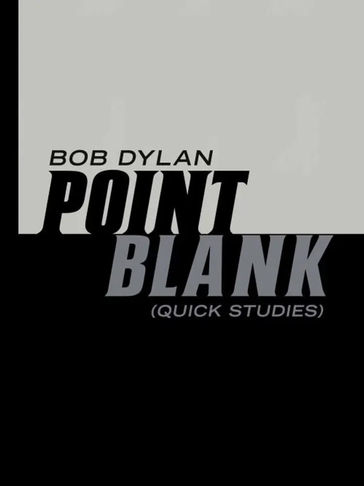 Point Blank af Bob Dylan
