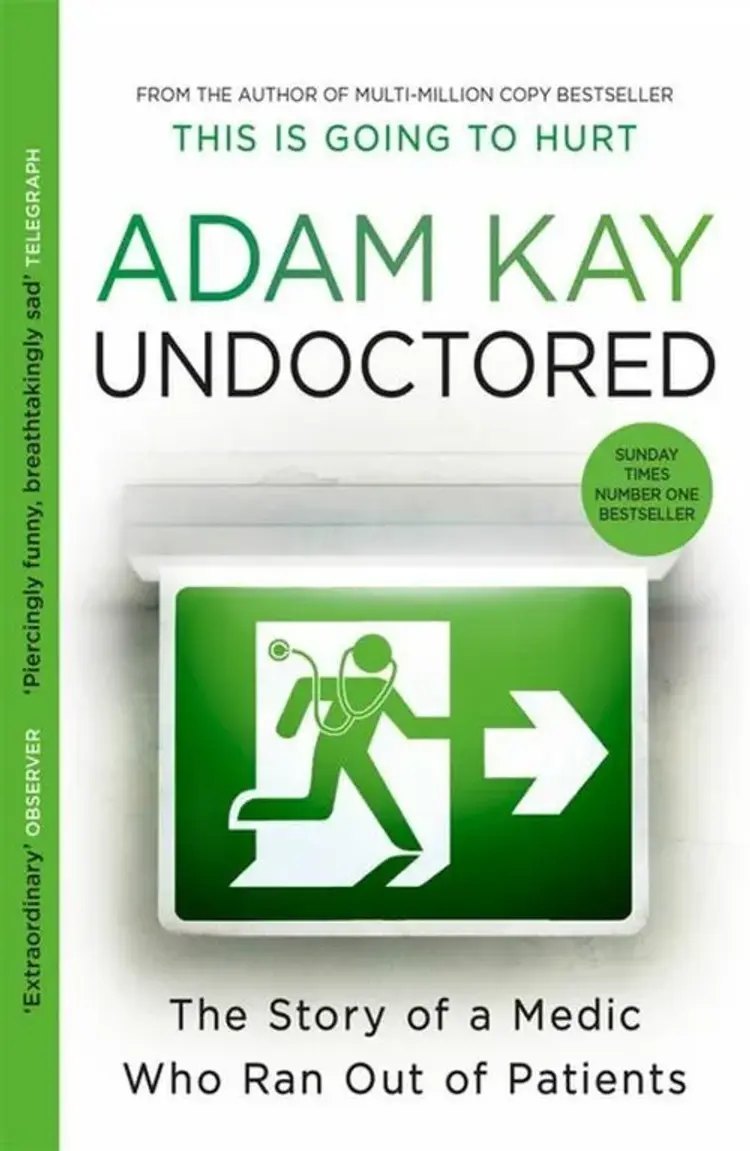 Undoctored af Adam Kay