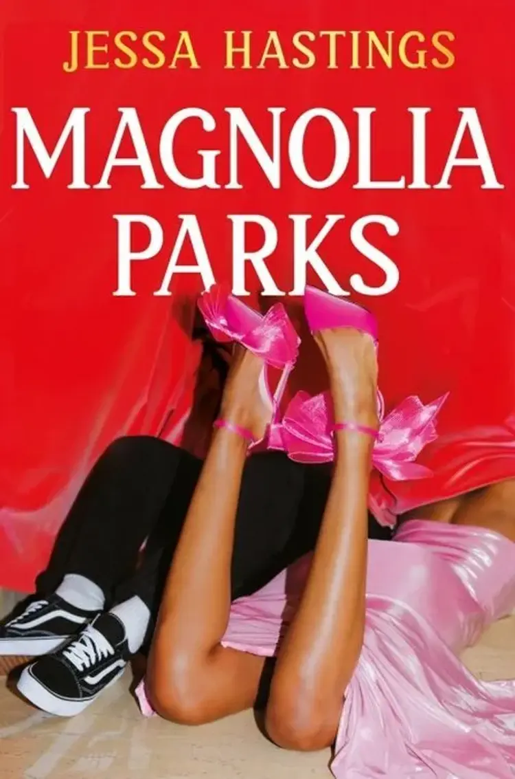 Magnolia Parks af Jessa Hastings