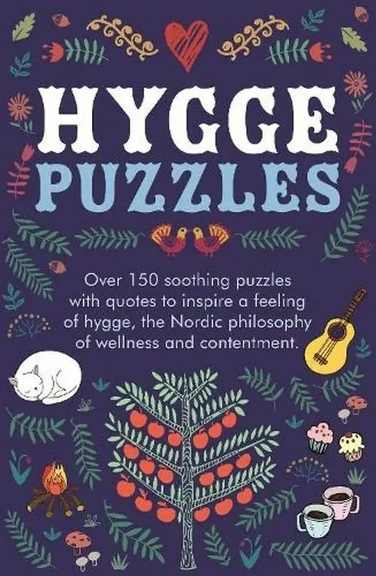 Hygge Puzzles: Over 150 soothing puzzles with quotes to inspire a feeling of hygge, the Nordic philosophy of wellness af Eric Saunders