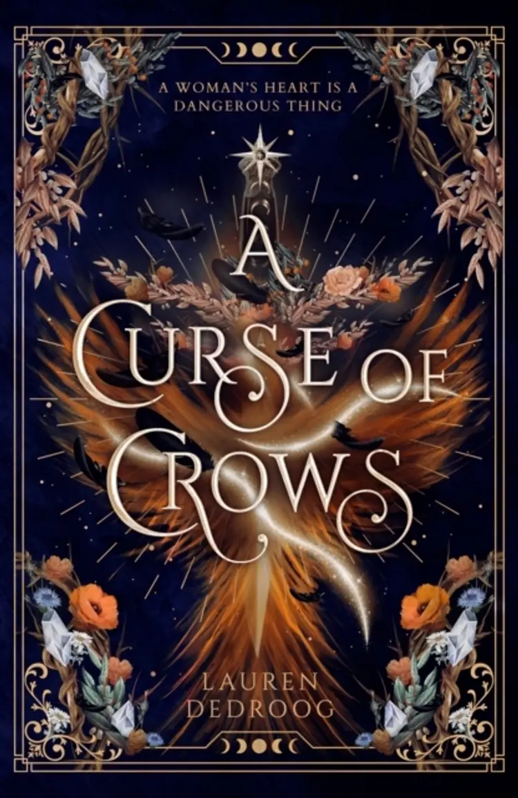 A Curse of Crows af Lauren Dedroog