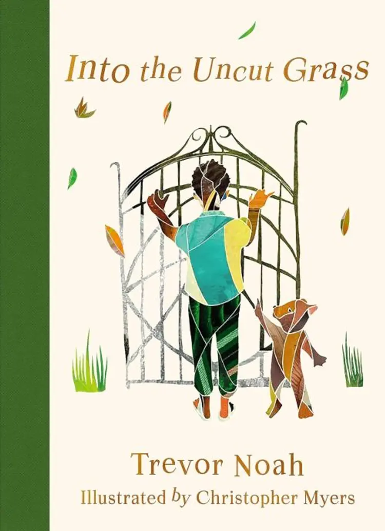 Into the Uncut Grass af Trevor Noah
