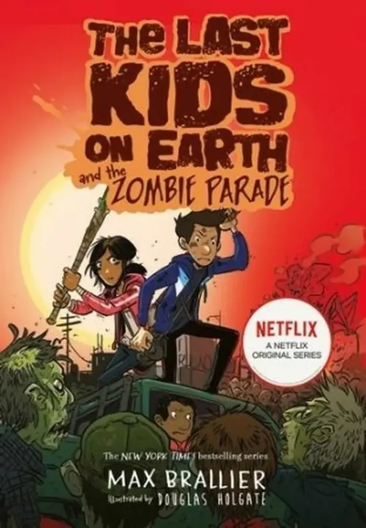 The Last Kids on Earth and the Zombie Parade af Max Brallier