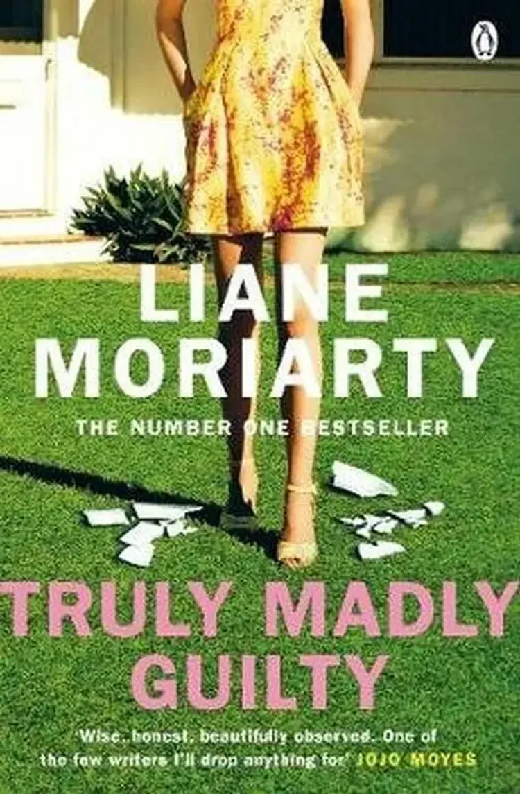 Truly Madly Guilty af Liane Moriarty