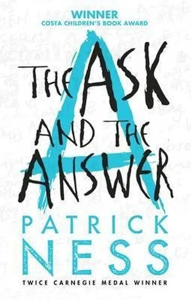 The Ask and the Answer af Patrick Ness