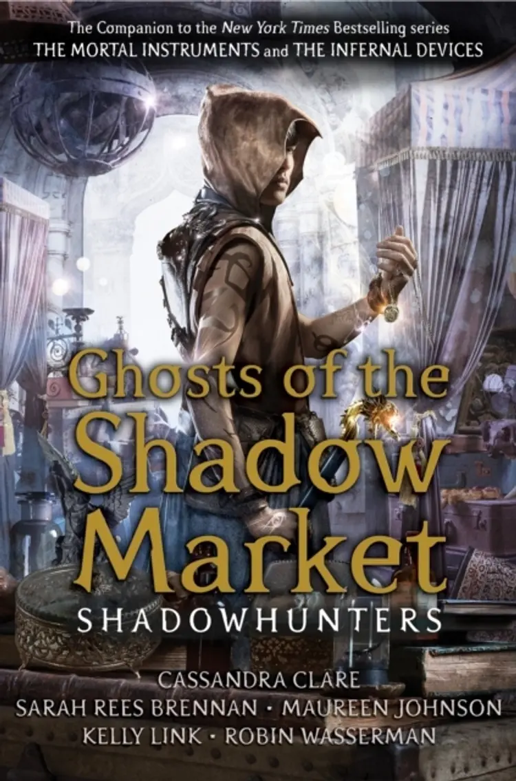 Ghosts of the Shadow Market af Cassandra Clare et al.