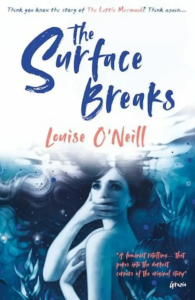 The Surface Breaks: A reimagining of The Little Mermaid af Louise O'Neill