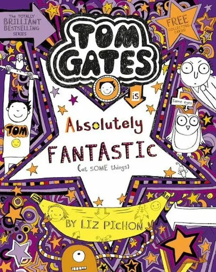 Tom Gates is Absolutely Fantastic (at some things) af Liz Pichon
