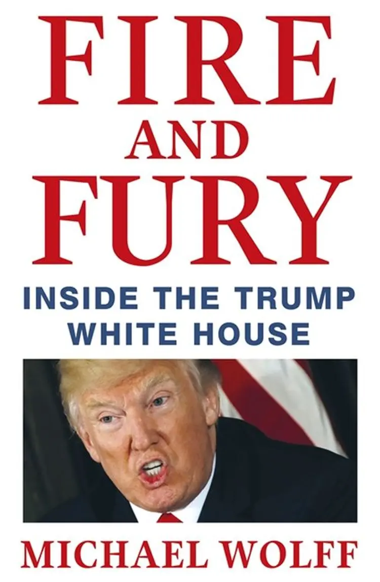 Fire and Fury: Inside the Trump White House - Michael Wolff af Michael Wolff