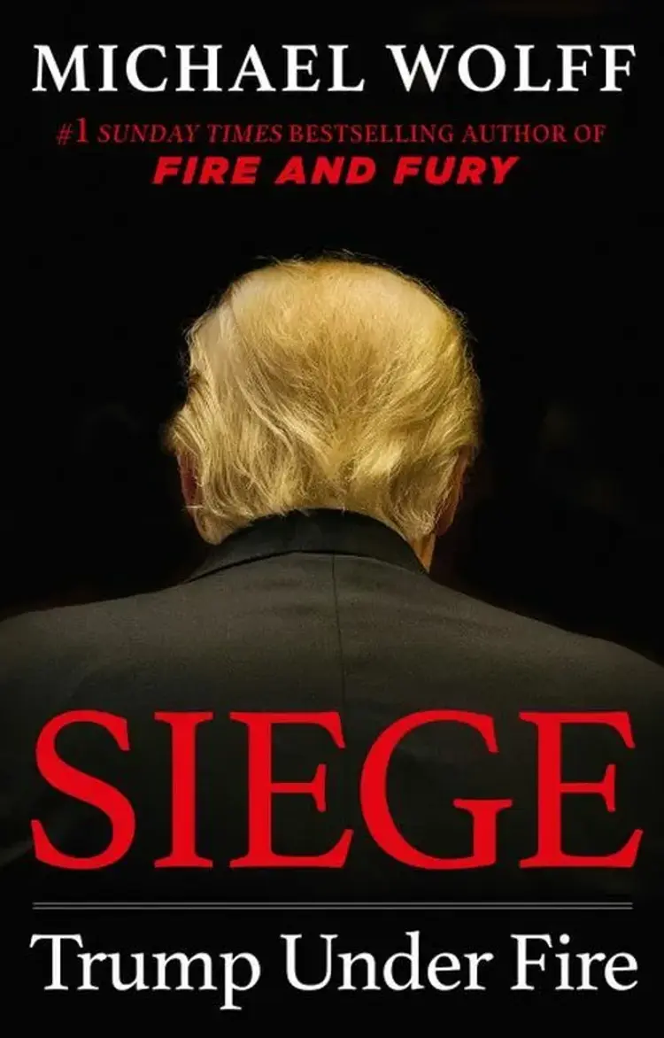 Siege: Trump Under Fire af Michael Wolff