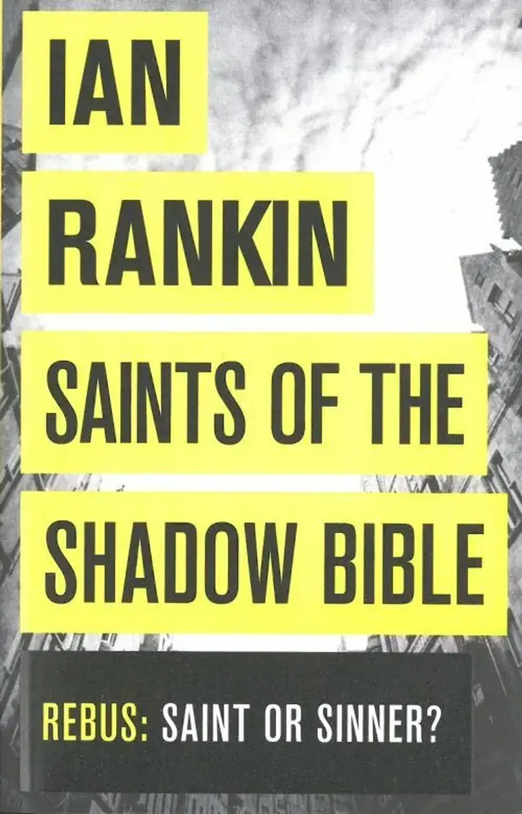 Saints of the Shadow Bible af Ian Rankin