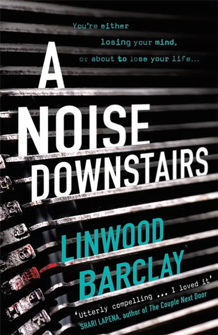A Noise Downstairs af Linwood Barclay