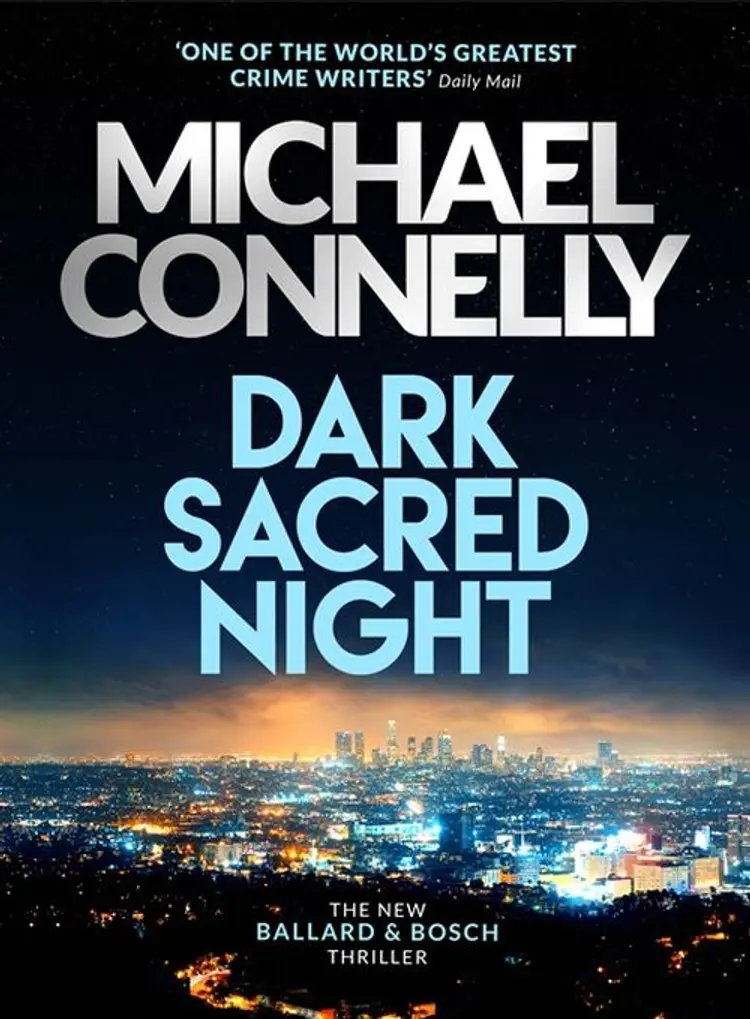 Dark Sacred Night af Michael Connelly