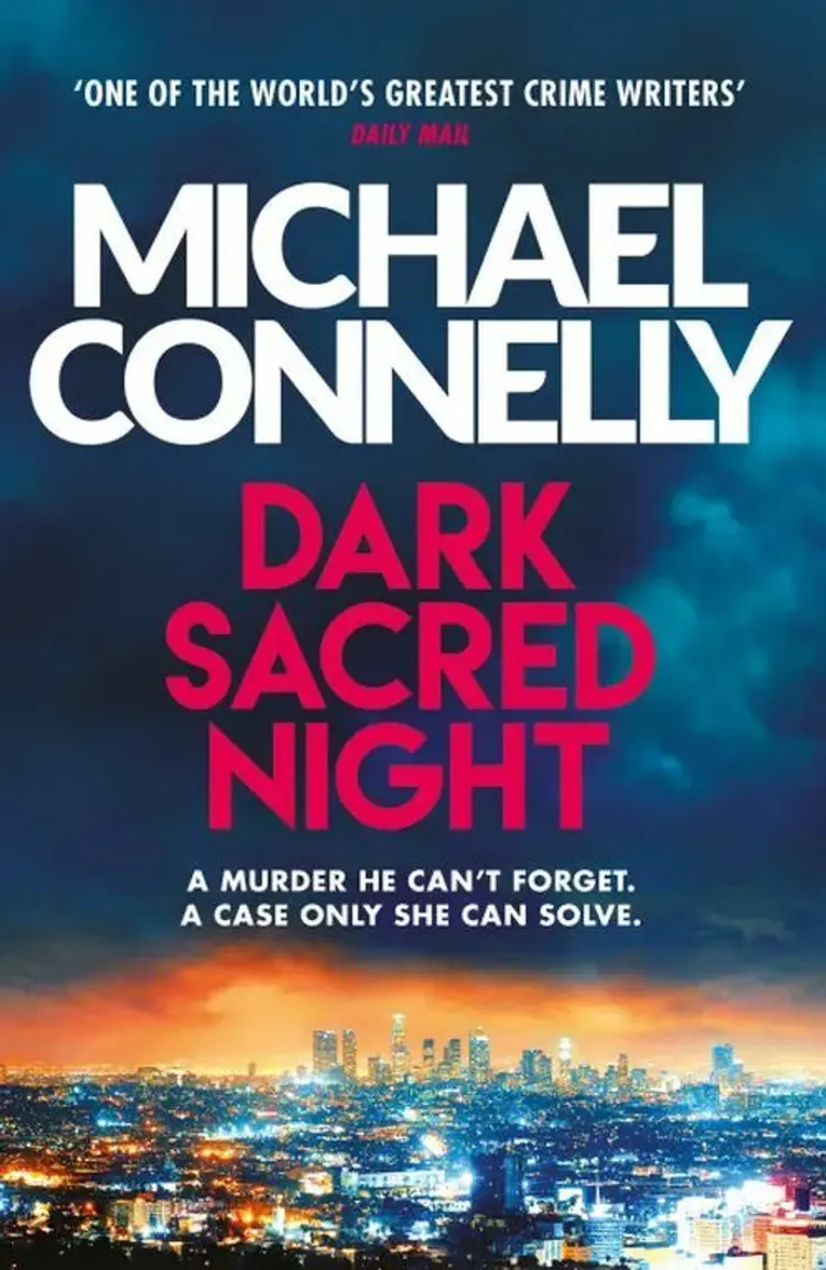 Dark Sacred Night af Michael Connelly