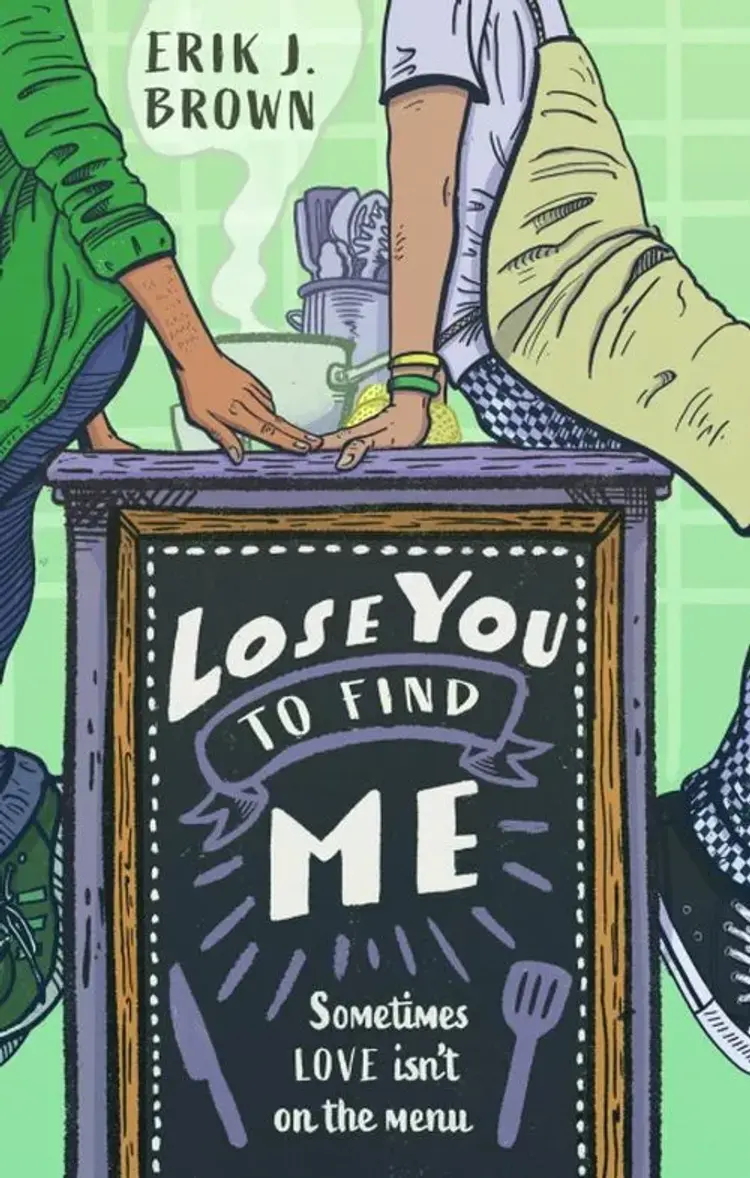 Lose You to Find Me af Erik J. Brown