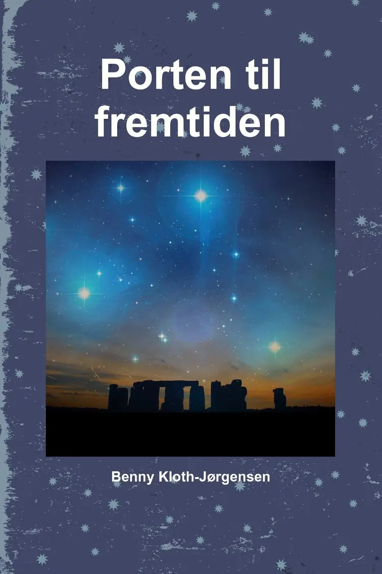 Porten til fremtiden af Benny Kloth-Jørgensen