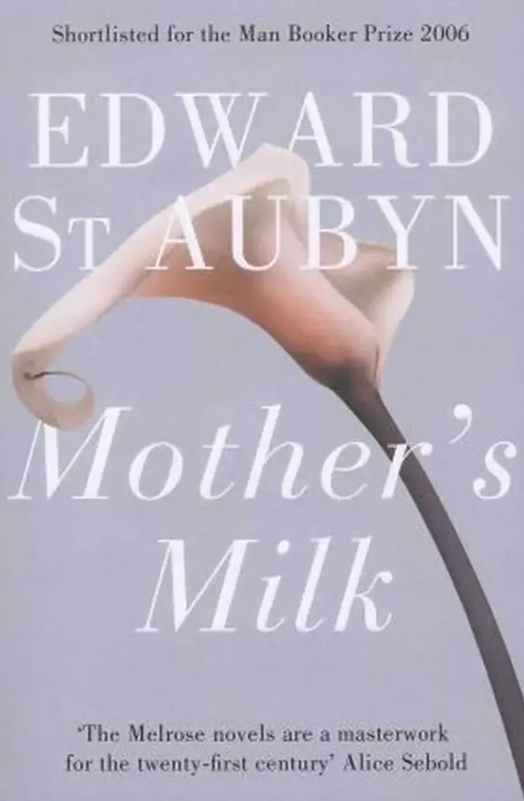 Mother's Milk af Edward St. Aubyn