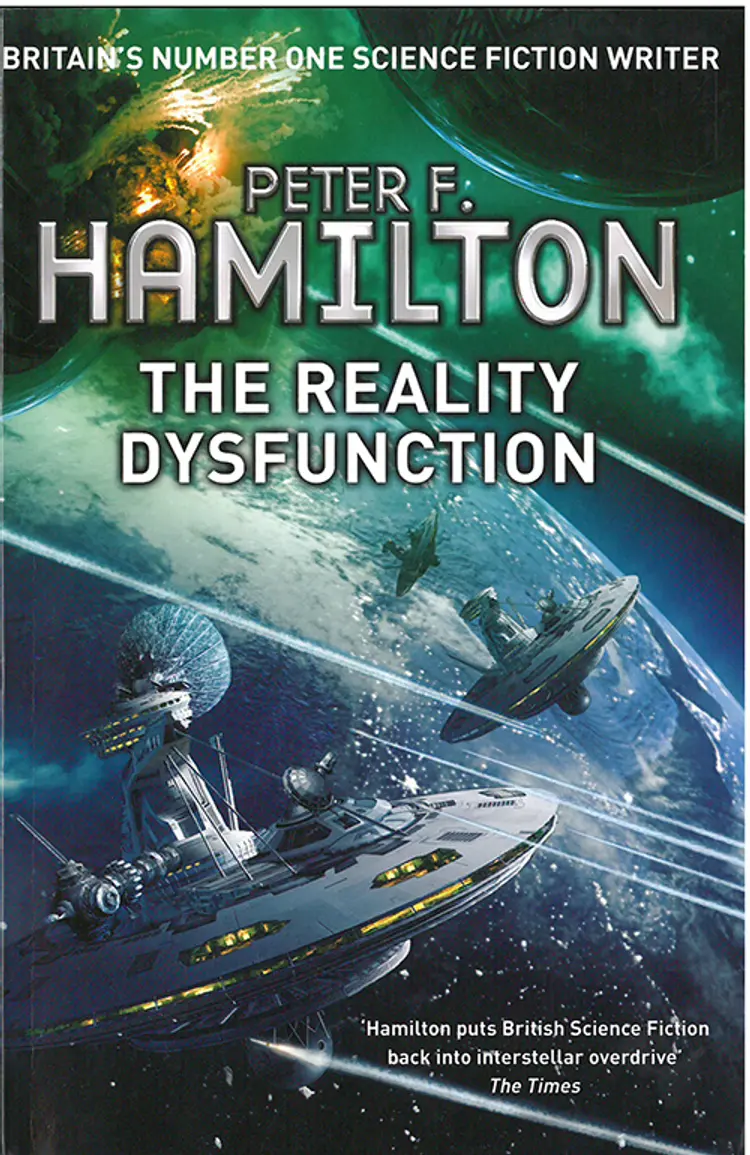 The Reality Dysfunction af Peter F. Hamilton