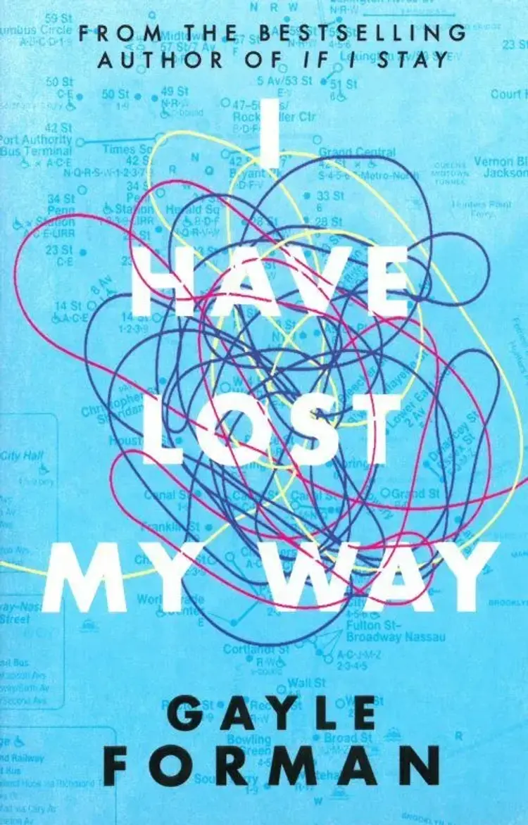 I Have Lost My Way af Gayle Forman