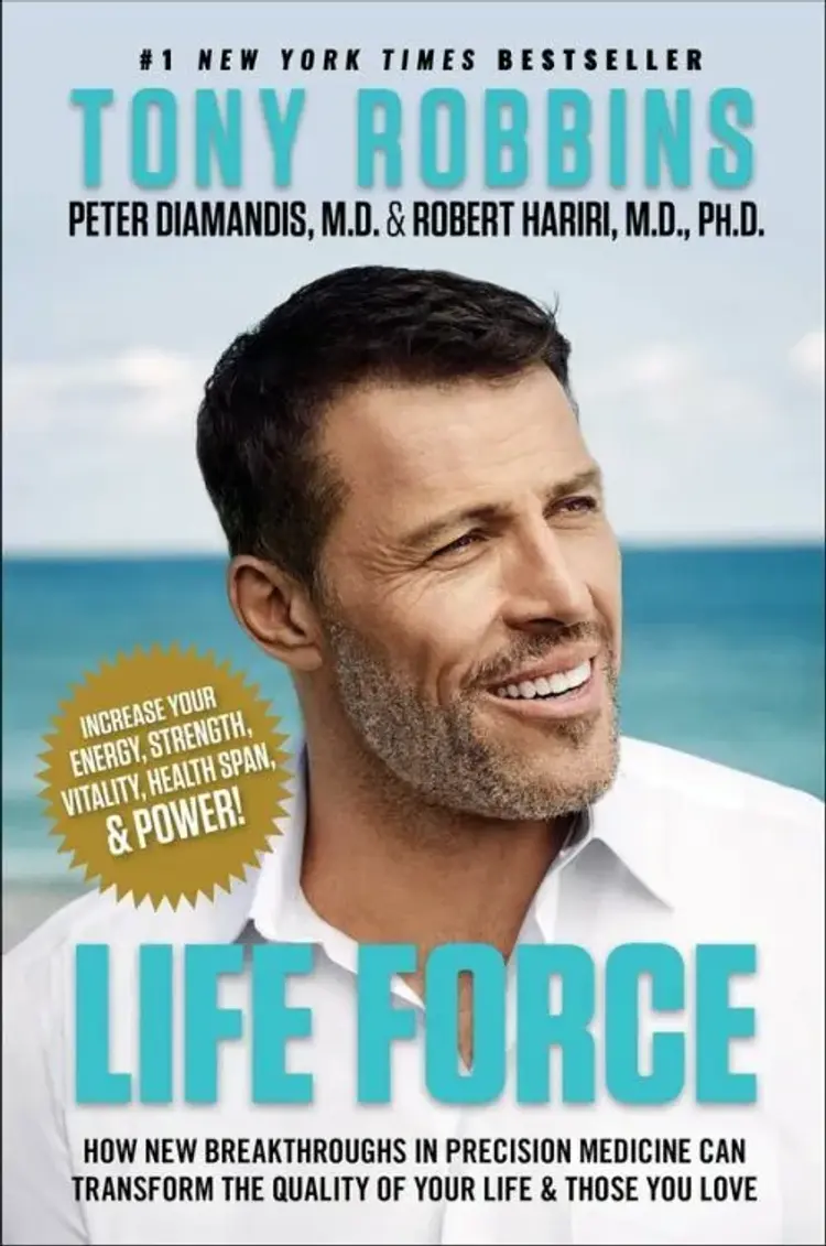Life Force: How New Breakthroughs in Precision Medicine Can Transform the Quality of Your Life & Those You Love af Tony Robbins