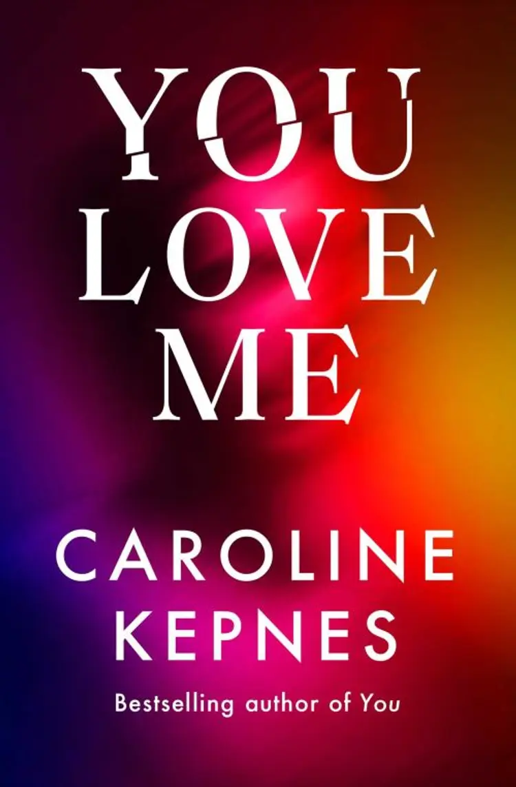 You Love Me - Caroline Kepnes af Caroline Kepnes